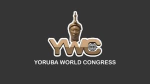 Yoruba World Congress sacks four Executive members of council