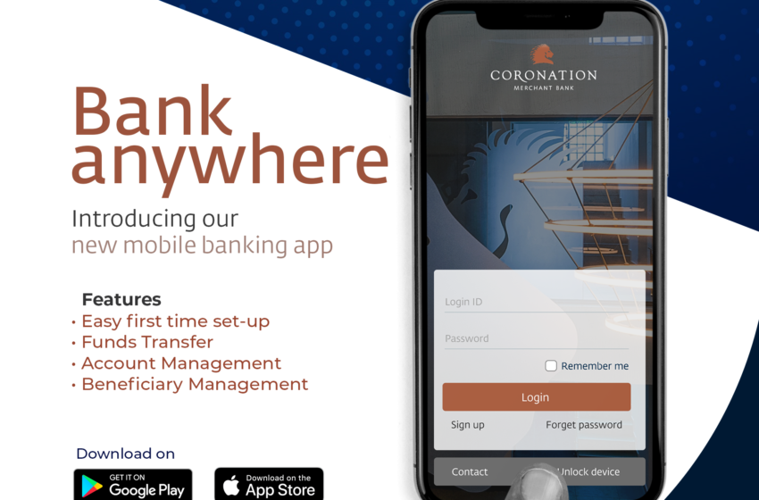  Coronation Merchant Bank launches Mobile Banking App